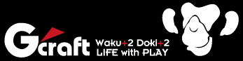 Gクラフトオンライン　Gcraft Waku+2 Doki+2 LIFE with PLAY